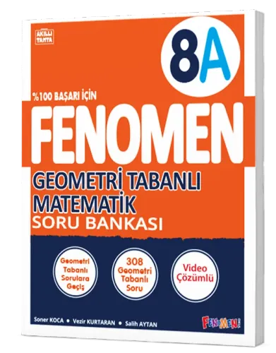 8 FENOMEN GEOMETRİ TABANLI MATEMATİK (A) SORU BANKASI