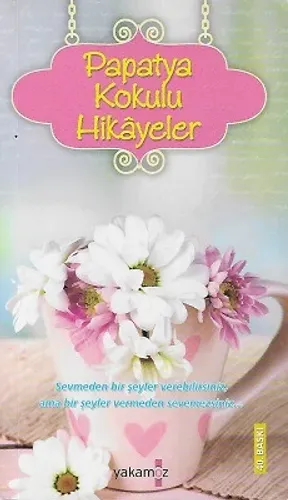 Papatya Kokulu Hikayeler - Cep Boy