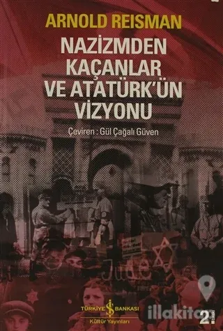 Nazizmden Kaçanlar ve Atatürk'ün Vizyonu