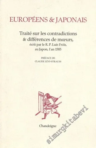 Européens et Japonais: Traité Sur Les Contradictions et Différences de Moeurs -