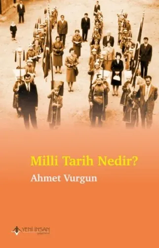 Milli Tarih Nedir ?