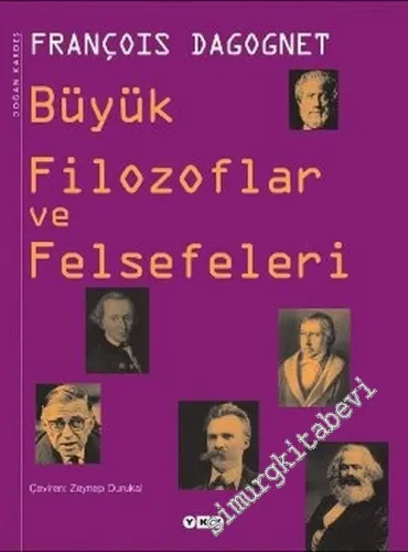 Büyük Filozoflar ve Felsefeleri CİLTLİ -