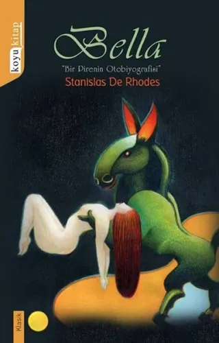 Bella Bir Pirenin Otobiyografisi
