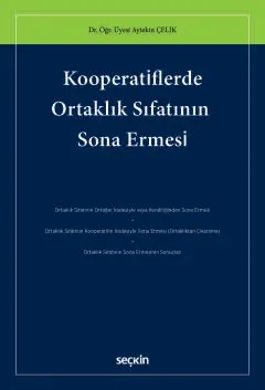 Kooperatiflerde Ortaklık Sıfatının Sona Ermesi