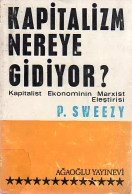 Kapitalizm Nereye Gidiyor?