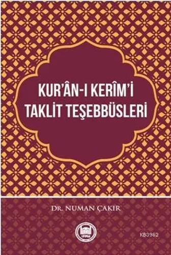 Kur'ân-ı Kerîm'i Taklit Teşebbüsleri