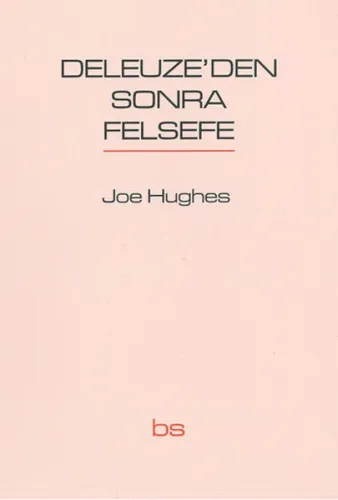 Deleuze'den Sonra Felsefe