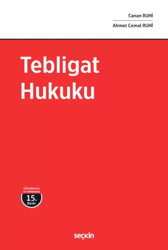 Tebligat Hukuku Canan Ruhi
