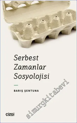 Serbest Zamanlar Sosyolojisi -         2023