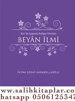 Kuran Işığında Belâğat Dersleri Beyan İlmi