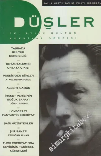 Düşler: Kültür - Edebiyat Dergisi  - Sayı: 9; Mart - Nisan 1995