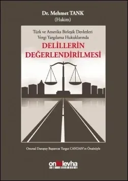 Delillerin Değerlendirilmesi