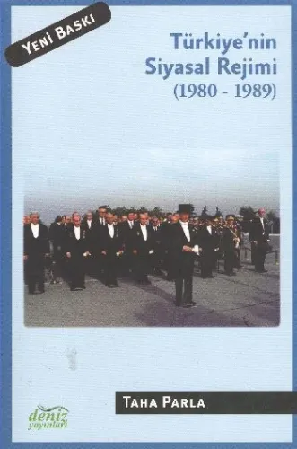 Türkiye nin Siyasal Rejimi (1980-1989)