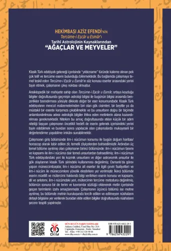 Tarihî Astrolojinin Kaynaklarından “Ağaçlar ve Meyveler” Dilek Işıkhan Tarihî Astrolojinin Kaynaklarından “Ağaçlar ve Meyveler” Dilek Işıkhan