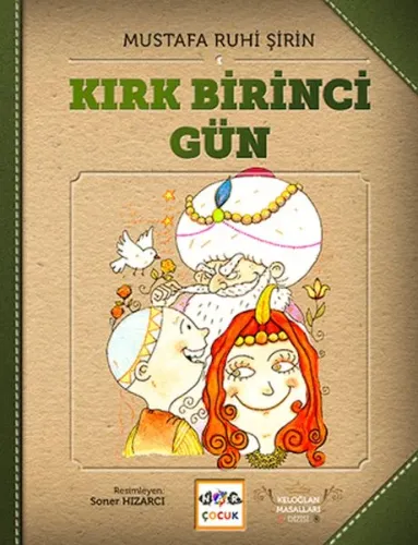 Kırk Birinci Gün Keloğlan Masl.