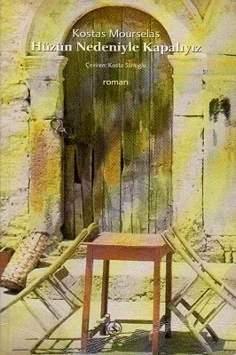 Hüzün Nedeniyle Kapalıyız