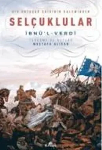 Bir Ortaçağ Şairinin Kaleminden Selçuklular