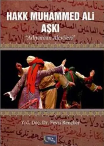 Hakk Muhammed Ali Aşkı