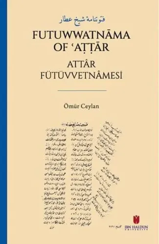 فتوتنامۀ شيخ عطار - Futuwwatnāma of ʿAṭṭār Attâr Fütüvvetnâmesi