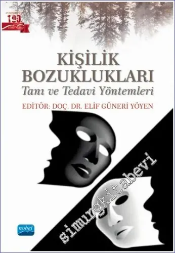 Kişilik Bozuklukları - Tanı ve Tedavi Yöntemleri -         2023