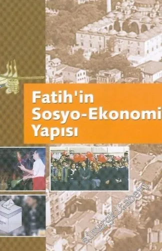 Fatih'in Sosyo - Ekonomik Yapısı -        2001