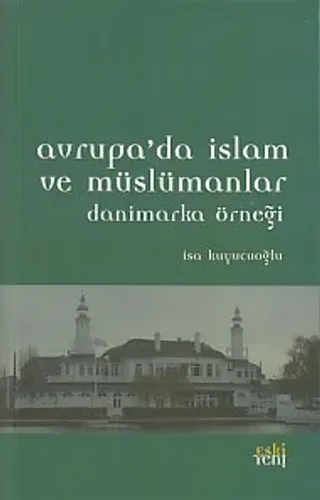 Avrupa'da İslam ve Müslümanlar; Danimarka Örneği