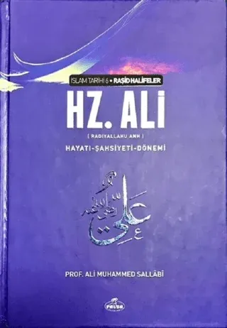 Hz. Ali Hayatı Şahsiyeti ve Dönemi Ciltli