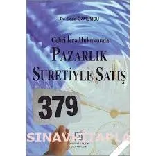 Pazarlık Suretiyle Satış, Cebri İcra Hukukunda