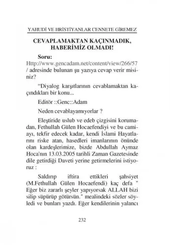 Yahudi ve Hristiyanlar Cennete Girecek Diyenler Cennete Giremez