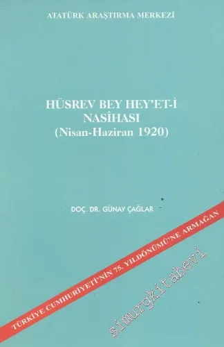 Hüsrev Bey Hey'et-i Nasihası ( Nisan-Haziran 1920 ) -        1997