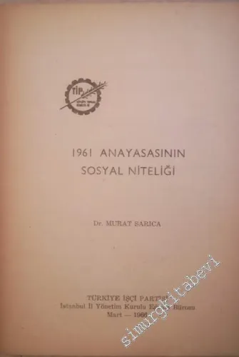 1961 Anayasasının Sosyal Niteliği -        1966