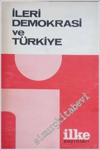 İleri Demokrasi ve Türkiye - 1977