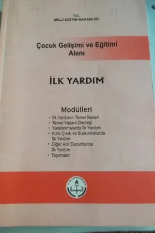Çocuk Gelişimi ve Eğitimi Alanı İlk Yardım