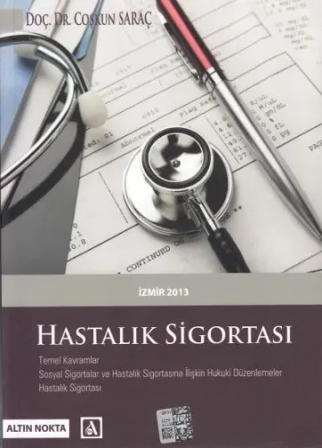 Hastalık Sigortası