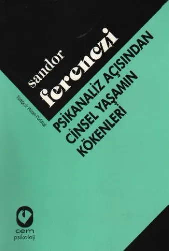 Psikanaliz Açısından Cinsel Yaşamın Kökenleri
