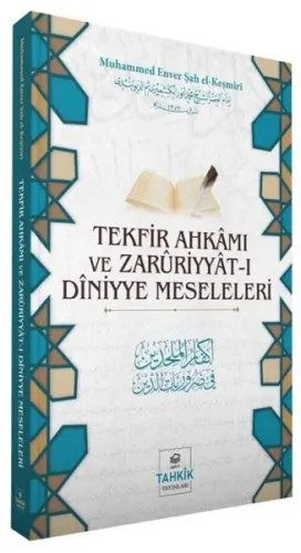 Tekfir Ahkâmı Ve Zarûriyyât-I Dîniyye Meseleleri