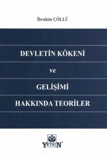 Devletin Kökeni ve Gelişimi Hakkında Teoriler