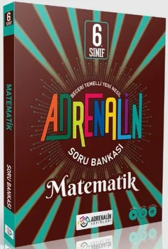 Adrenalin Yayınları 6. Sınıf Matematik Soru Bankası