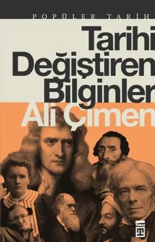 Tarihi Değiştiren Bilginler