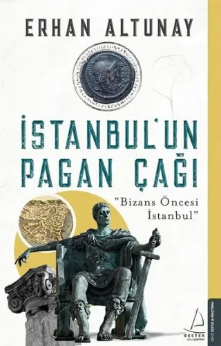 İstanbul'un Pagan Çağı; Bizans Öncesi İstanbul