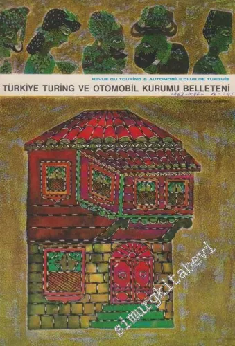 Turing - Türkiye Turing ve Otomobil Kurumu Belleteni - Sayı: 16 - 295, Ocak 1968       1968