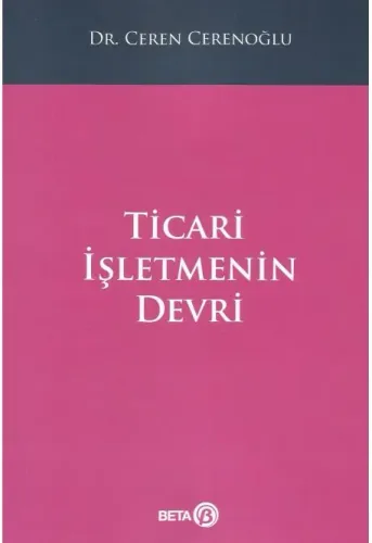 Ticari İşletmenin Devri