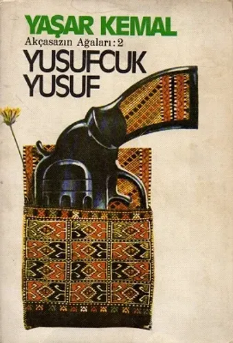 Yusufçuk Yusuf - Akçasazın Ağaları 2