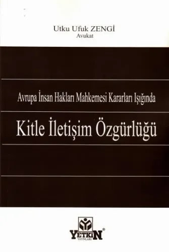 Kitle İletişim Özgürlüğü