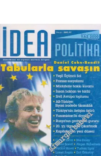 İdea Politika Demokrasi ve Siyaset Kültürü Dergisi - Dosya: Tabularla Savaşın - Sayı: 7      Haziran - Temmuz - Ağustos 2000