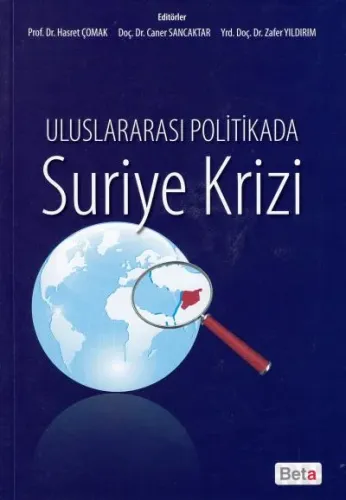 Uluslararası Politikada Suriye Krizi