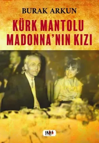Kürk Mantolu Madonna'nın Kızı