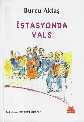 İstasyonda Vals
