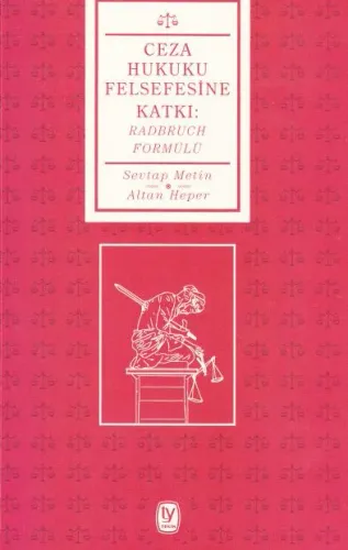 Ceza Hukuku Felsefesine Katkı