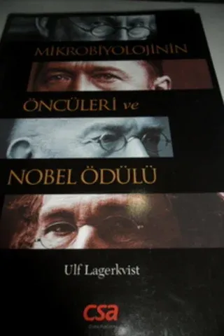 Mikrobiyolojinin Öncüleri ve Nobel Ödülü